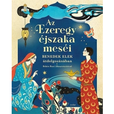 Benedek Elek - Az Ezeregyéjszaka meséi gyermek- és ifjúsági könyv