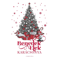 Benedek Elek - Benedek Elek karácsonya regény