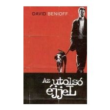 Benioff, David Az utolsó éjjel irodalom