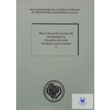 Benke Eszter, Szilfai Annamária: Mock exam pack for the intermediate examination idegen nyelvű könyv