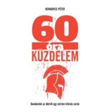 Benkovics Péter 60 óra küzdelem sport