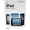  Berend Fruzsina - Az Ipad Könyv - A Tabletkorszak-Alkotó!