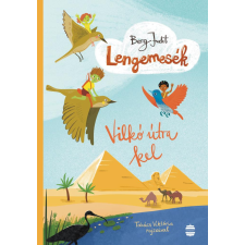 Berg Judit - Lengemesék - Vilkó útra kel gyermek- és ifjúsági könyv