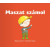 Berg Judit - Maszat számol - Maszat 5. - Maszat számol, Takarítás