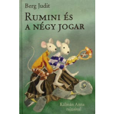 Berg Judit Rumini és a négy jogar gyermek- és ifjúsági könyv