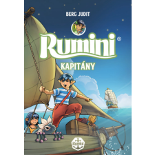Berg Judit - Rumini kapitány - új rajzokkal gyermek- és ifjúsági könyv