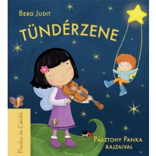 Berg Judit Tündérzene - Panka és Csiribí 5. gyermek- és ifjúsági könyv