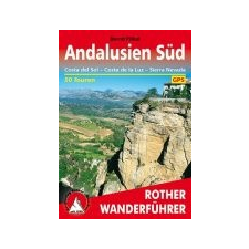 Bergverlag Rother Andalusien Süd – Costa del Sol I Costa de la Luz I Sierra Nevada túrakalauz Bergverlag Rother német RO 4147 irodalom