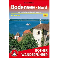 Bergverlag Rother Bodensee Nord – Mit südlichem Oberschwaben túrakalauz Bergverlag Rother német RO 4347 irodalom