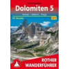 Bergverlag Rother Dolomiten 5 – Sexten I Toblach I Prags túrakalauz Bergverlag Rother német RO 4199