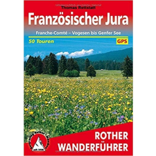 Bergverlag Rother Französischer Jura túrakalauz Bergverlag Rother német RO 4372 irodalom