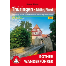 Bergverlag Rother Thüringen Mitte und Nord túrakalauz Bergverlag Rother német RO 4519 irodalom