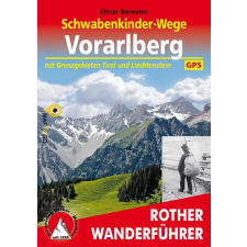 Bergverlag Rother Vorarlberg – Schwabenkinder Wege túrakalauz Bergverlag Rother német RO 4416 irodalom