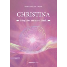 Bernadette von Dreien Christina (2019) ezoterika