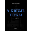 Bernard Lecomte - A Kreml titkai