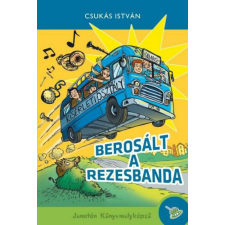 Berosált a rezesbanda gyermek- és ifjúsági könyv