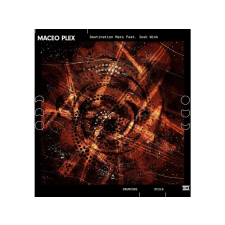 BERTUS HUNGARY KFT. Maceo Plex Feat. Josh Wink - Destination Mars (Vinyl EP (12")) elektronikus