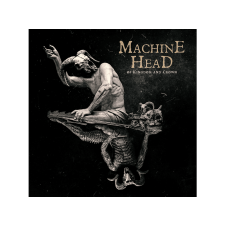 BERTUS HUNGARY KFT. Machine Head - Of Kingdom And Crown (Digipak) (Cd) heavy metal