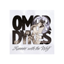 BERTUS HUNGARY KFT. Omar Dykes - Runnin' with The Wolf (Cd) rock / pop