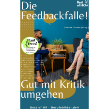 Best of HR - Berufebilder.de​® Die Feedbackfalle egyéb e-könyv