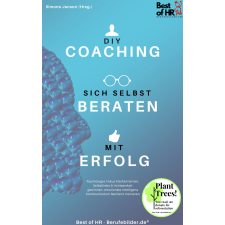 Best of HR - Berufebilder.de® DIY-Coaching – sich selbst beraten mit Erfolg egyéb e-könyv