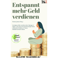 Best of HR - Berufebilder.de​® Entspannt mehr Geld verdienen egyéb e-könyv