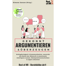 Best of HR - Berufebilder.de® Gekonnt argumentieren & überzeugen egyéb e-könyv