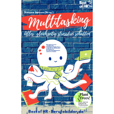 Best of HR - Berufebilder.de​® Multitasking! Alles gleichzeitig stressfrei schaffen egyéb e-könyv