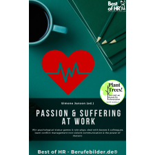 Best of HR - Berufebilder.de​® Passion & Suffering at Work egyéb e-könyv
