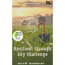Best of HR - Berufebilder.de​® Resilient through any Challenge egyéb e-könyv