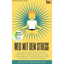 Best of HR - Berufebilder.de​® Weg mit dem Stress egyéb e-könyv