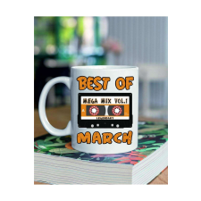 best of march bögre - egyedi mintás, több színben ajándéktárgy