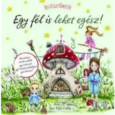  Beszélgetőmesék - Egy fél is lehet egész gyermek- és ifjúsági könyv