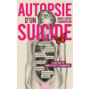 BETA PUBLISHER Autopsie d'un suicide | Marie-Sophie CHARPENTIER