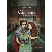 Betűtészta Kiadó Ciprián - Helka tündérpróbája gyermek- és ifjúsági könyv