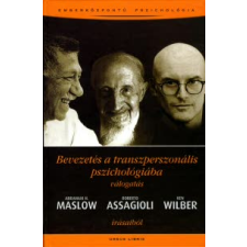 Bevezetés a transzperszonális pszichológiába társadalom- és humántudomány
