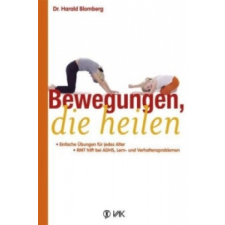  Bewegungen, die heilen – Harald Blomberg,Rotraud Oechsler idegen nyelvű könyv