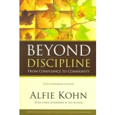  Beyond Discipline: From Compliance to Community – Alfie Kohn idegen nyelvű könyv