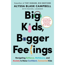  Big Kids, Bigger Feelings – Rachel Stuart Lounder idegen nyelvű könyv
