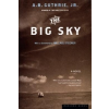  Big Sky – Alfred Bertram Guthrie