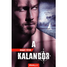 Bihary Péter - A kalandor egyéb könyv
