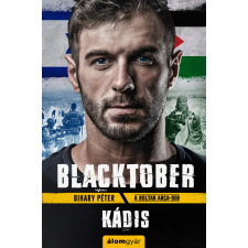 Bihary Péter - Blacktober - Kádis egyéb könyv