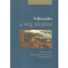 BIK könyvkiadó Felkészülés a vég idejére antikvárium - használt könyv
