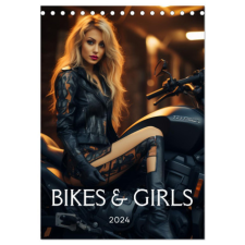  Bikes and Girls: Sexy Mädels auf heißen Mottorrädern (Tischkalender 2024 DIN A5 hoch), CALVENDO Monatskalender naptár, kalendárium