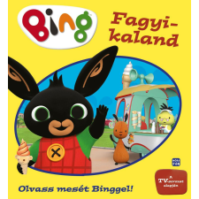 Bing - Fagyi kaland - Olvass mesét Binggel! gyermek- és ifjúsági könyv