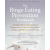  Binge Eating Prevention Workbook – Gia Marson,Danielle Keenan-Miller