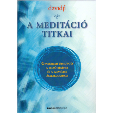 Bioenergetic A meditáció titkai vallás