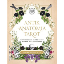 Bioenergetic Antik anatómia tarot - Claire Goodchild egyéb könyv