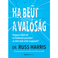 Bioenergetic Ha beüt a valóság egyéb e-könyv