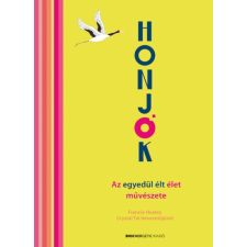 Bioenergetic Kiadó HONJOK - Az egyedül élt élet művészete (9789632914343)* társadalom- és humántudomány